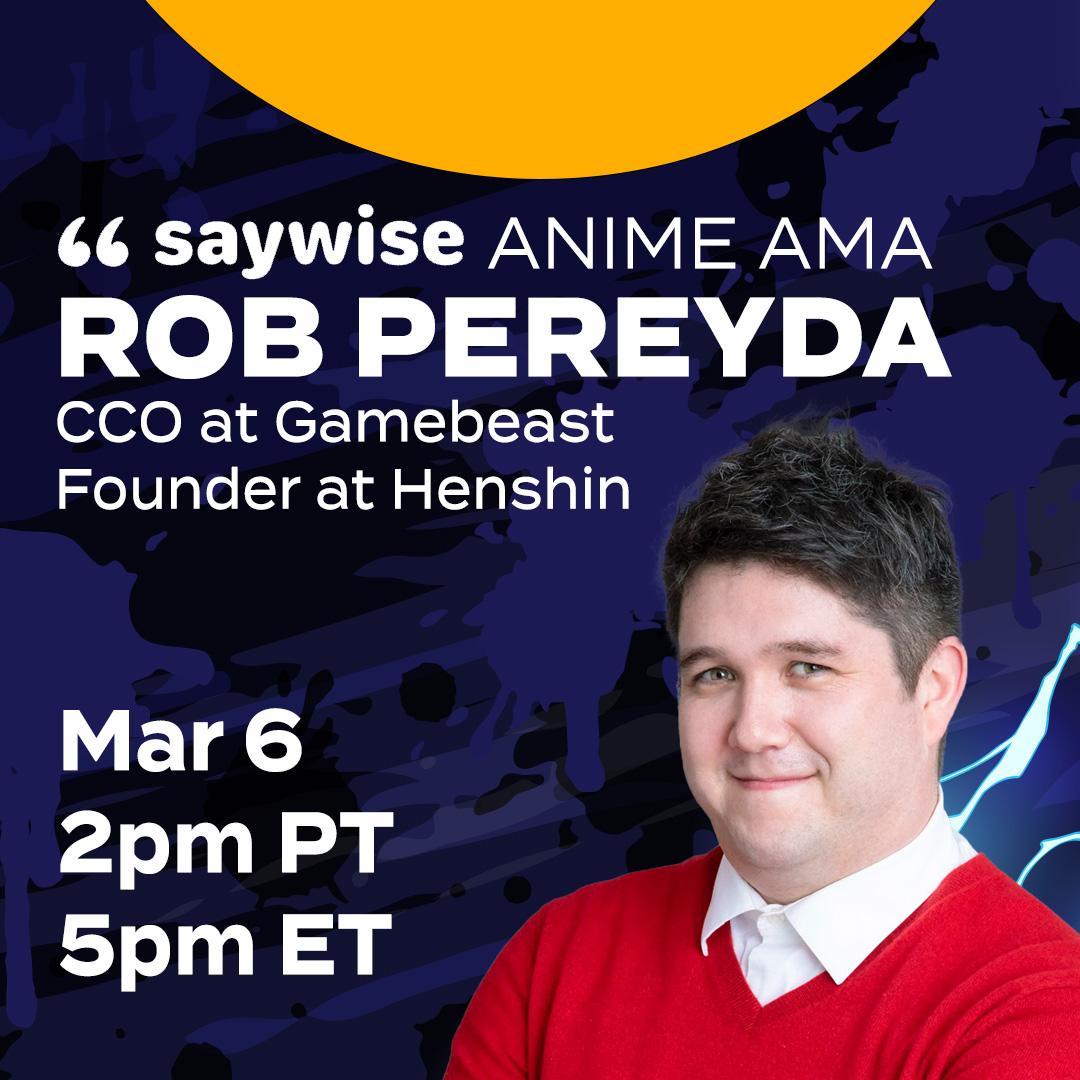 Rob Pereyda, Japanese Anime & Video Games Entrepreneur